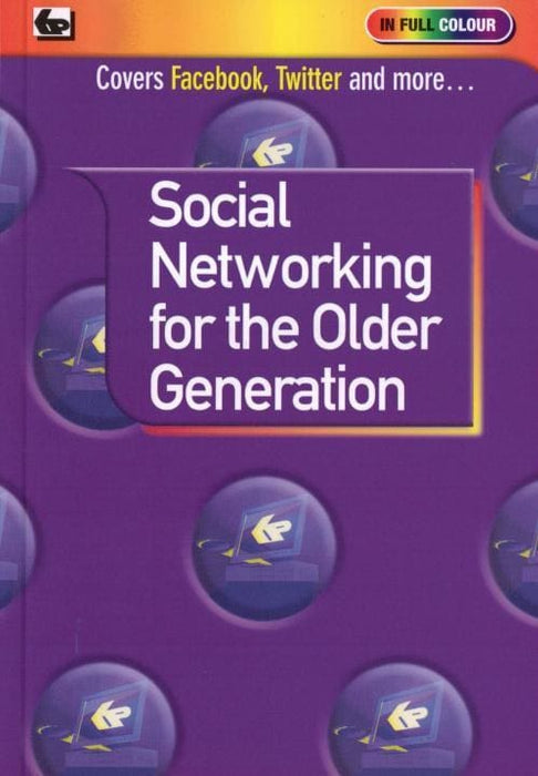 Social Networking for the Older Generation - Books