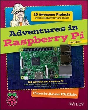 Adventures In Raspberry Pi 3Rd Edition - Books